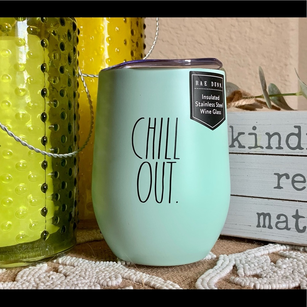 NWT Rae Dunn ‘Chill Out’ Wine Glass